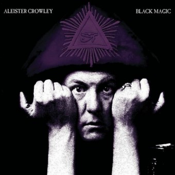 Aleister Crowley - Black Magic - CD DIGIPAK
