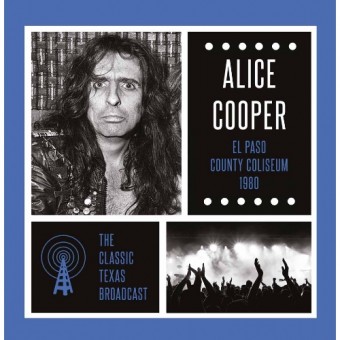Alice Cooper - El Paso County Coliseum 1980 - DOUBLE LP GATEFOLD