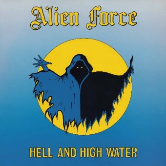 Alien Force - Hell And High Water - CD SLIPCASE