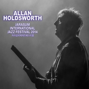 Allan Holdsworth - Jarasum Jazz Festival 2014 - CD + DVD Digipak