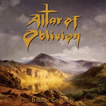 Altar Of Oblivion - Barren Grounds - CD EP