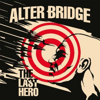 Alter Bridge - The Last Hero - CD DIGIPAK