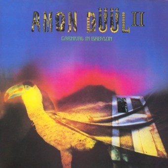 Amon Duul II - Carnival In Babylon - DOUBLE LP GATEFOLD