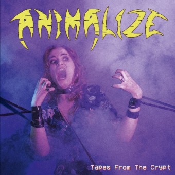 Animalize - Tapes From The Crypt - CD EP