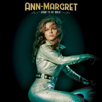 Ann-Margret - Born To Be Wild - CD DIGIPAK