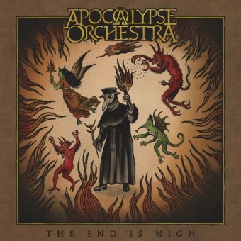 Apocalypse Orchestra - The End Is Nigh - CD DIGIPAK