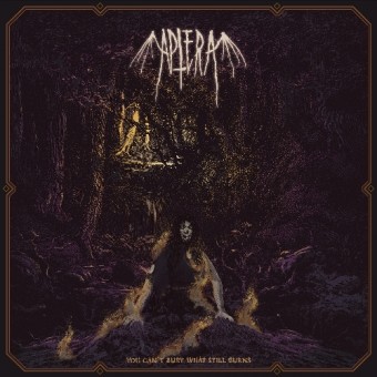 Aptera - You Can't Bury What Still Burns - LP