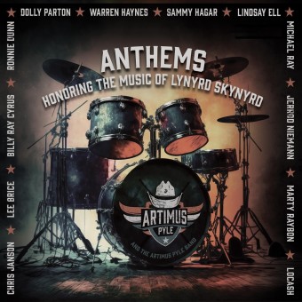 Artimus Pyle Band - Anthems: Honoring The Music Of Lynyrd Skynyrd - LP