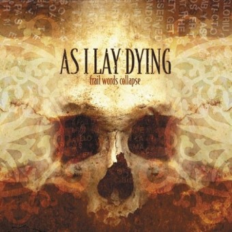 As I Lay Dying - Frail Words Collapse - CD