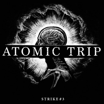 Atomic Trip - Strike #3 - CD DIGIPAK