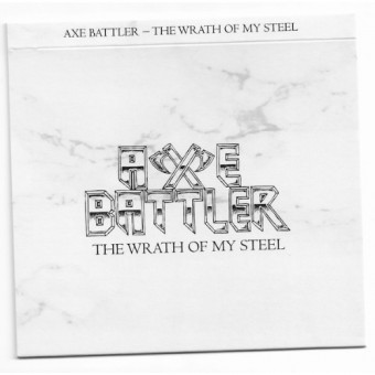 Axe Battler - The Wrath Of My Steel - CD SLIPCASE