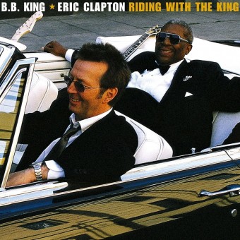B.B. King and Eric Clapton - Riding With The King - CD DIGIPAK
