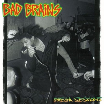 Bad Brains - Omega Sessions - CD EP