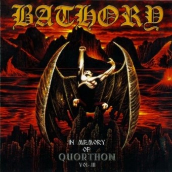 Bathory - In Memory Of Quorthon Vol.3 - CD