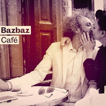 Bazbaz - Bazbaz Café - LP