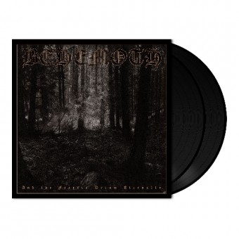 Behemoth - And The Forests Dream Eternally - DOUBLE LP GATEFOLD