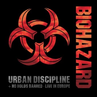 Biohazard - Urban Discipline - No Holds Barred Live In Europe - DOUBLE CD
