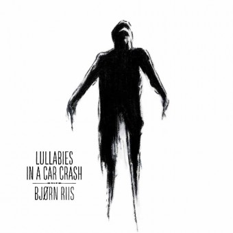 Bjorn Riis - Lullabies in a Car Crash - CD