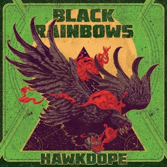 Black Rainbows - Hawkdope - LP COLOURED