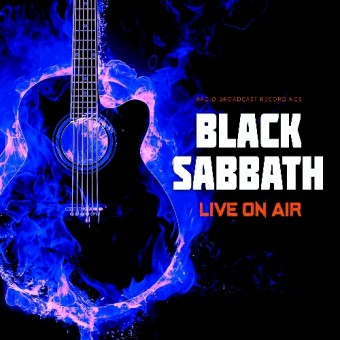 Black Sabbath - Live On Air (Radio Brodcast Recording) - 10" vinyl
