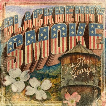 Blackberry Smoke - You Hear Georgia - CD DIGISLEEVE