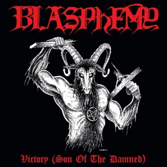 Blasphemy - Victory (Son Of The Damned) - CD