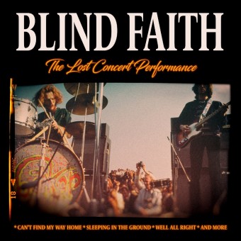 Blind Faith - The Lost Concert Performance - CD