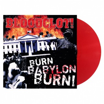 Bloodclot - Burn Babylon Burn - LP COLOURED
