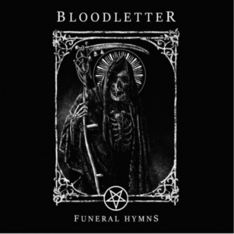 Bloodletter - Funeral Hymns - LP