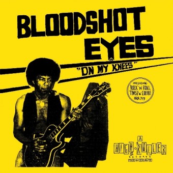 Bloodshot Eyes - On My Knees - LP COLOURED