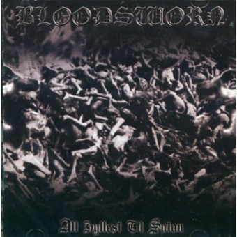 Bloodsworn - All Hyllest Til Satan - CD
