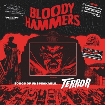 Bloody Hammers - Songs Of Unspeakable Terror - LP Gatefold