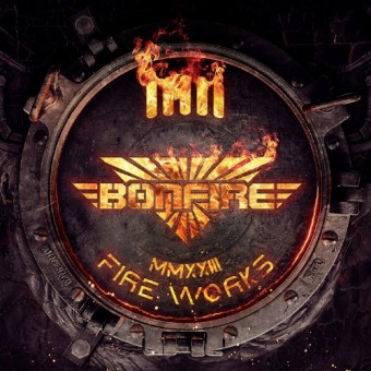 Bonfire - Fireworks MMXXIII - CD DIGIPAK