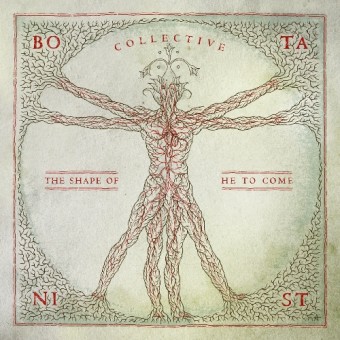 Botanist - Collective : The Shape Of He To Come - CD DIGISLEEVE