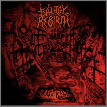 Brutal Rebirth - Death Row - CD DIGIPAK