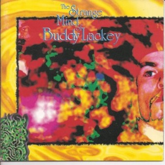 Buddy Lackey - The strange mind of Buddy Lackey - CD DIGIPAK