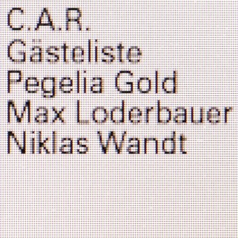 C.A.R. - Gästeliste - LP Gatefold