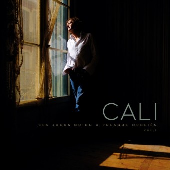 Cali - Ces Jours Qu'on a Presque Oubliés - Vol. 1 - LP