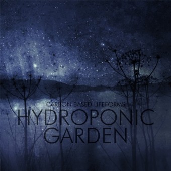 Carbon Based Lifeforms - Hydroponic Garden - DOUBLE LP GATEFOLD
