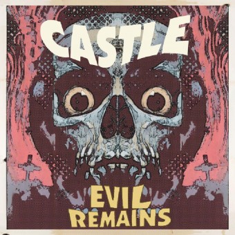 Castle - Evil Remains - CD DIGIPAK