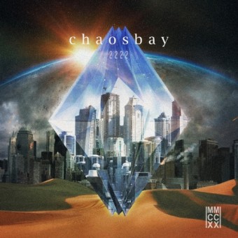Chaosbay - 2222 - CD DIGIPAK