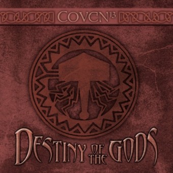 Coven 13 - Destiny Of The Gods - CD