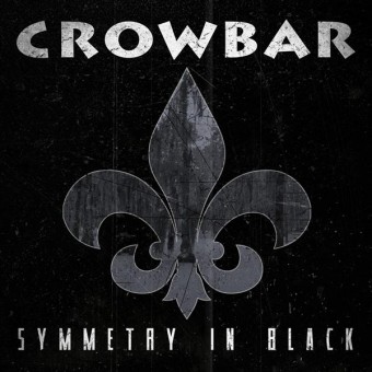 Crowbar - Symmetry In Black - CD