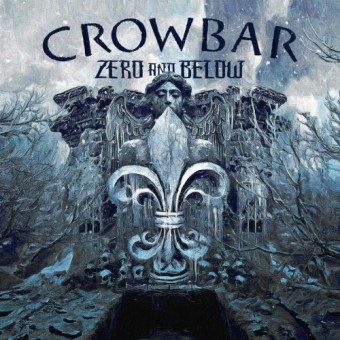 Crowbar - Zero And Below - CD DIGIPAK