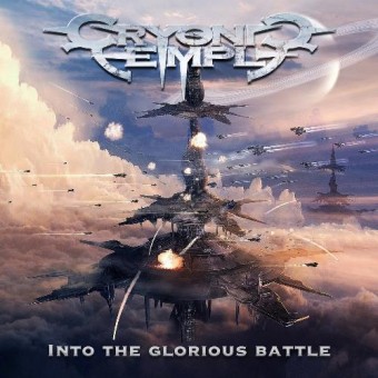 Cryonic Temple - Into The Glorious Battle - CD DIGIPAK