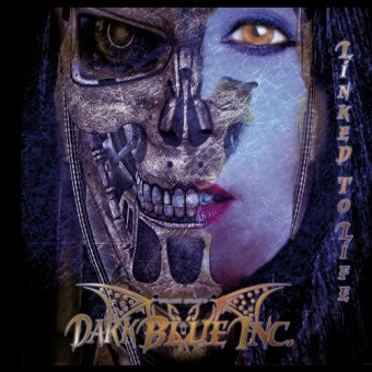 Dark Blue Inc. - Linked To Life - CD