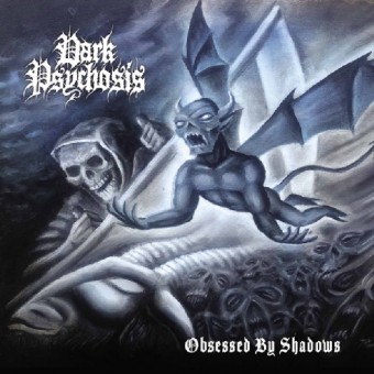 Dark Psychosis - Obsessed By Shadows - CD DIGIPAK