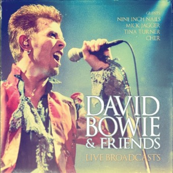 David Bowie & Friends - Live Broadcasts - CD