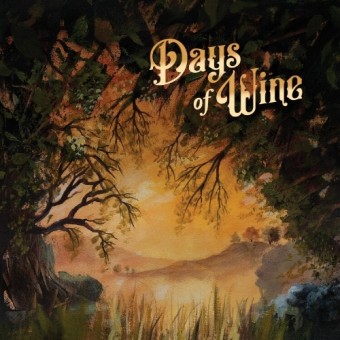 Days Of Wine - Days Of Wine - CD DIGIPAK