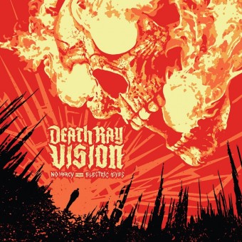 Death Ray Vision - No Mercy From Electric Eyes - CD DIGIPAK